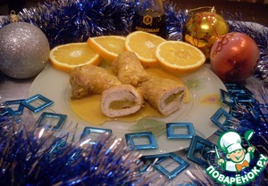 Рецепт Куриные рулеты с персиком и голубым сыром под апельсиновым соусом