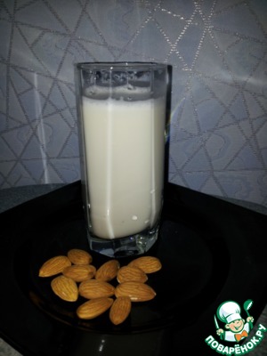 Рецепт Ореховое молочко (миндальное)