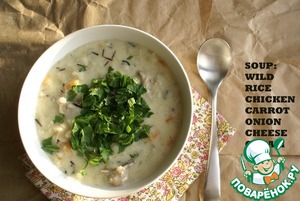 Рецепт Куриный сливочный суп с диким рисом
