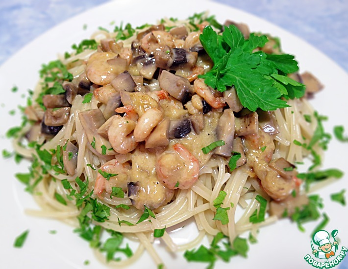 Рецепт: Спагетти с креветками и грибами в сливочном соусе