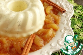 Рецепт: Ванильная панна-котта с яблочным соусом