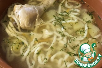 Рецепт: Гениальный суп-лапша по-новому