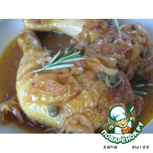 Рецепт Куриные   окорочка   в   винно-медовом   соусе   с   каперсами