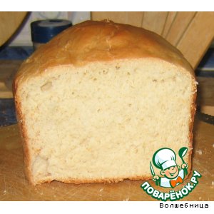 Рецепт: Хлеб пшеничный "Быстрый"