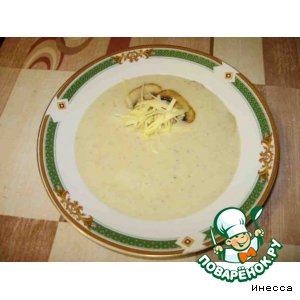 Рецепт: Грибной суп-пюре