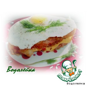 Рецепт Завтрак "Горячий бутерброд с яйцом"