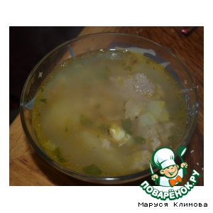 Рецепт Суп с фрикадельками "Ленивый"